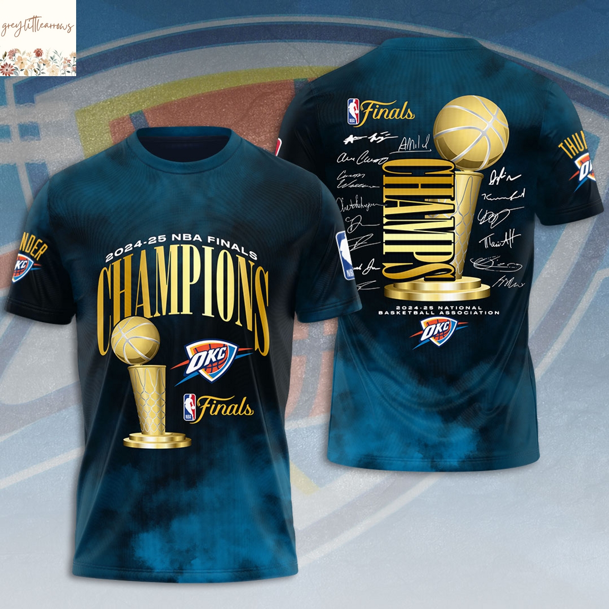 2024-25 National Basketball Association Champions 2025 Oklahoma City Thunder Signature 3D T-Shirt 2024-25 National Basketball Association Champions 2025 Oklahoma City Thunder Signature 3D T-Shirt