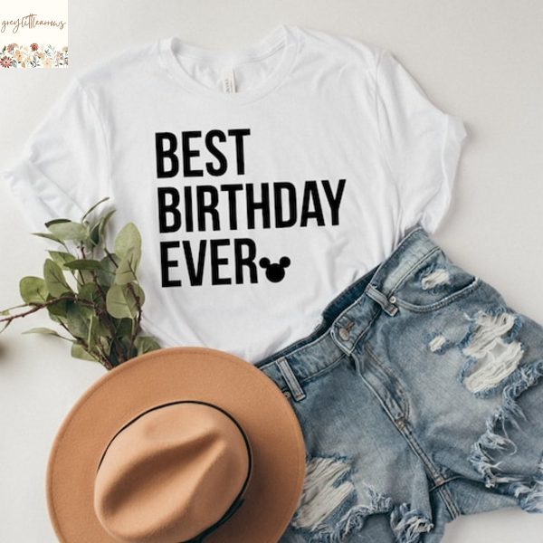Best Birthday Ever Shirt, Disney Birthday Shirt, Birthday Trip Disney Shirt, Disney Party Shirt, Birthday Shirt for Disney Trip, Disney Tee