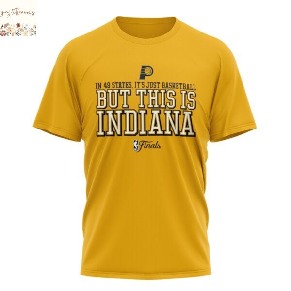 But This Is Indiana Finals 2025 Indiana Pacers Yes Cers 3D T-Shirt