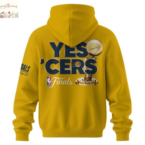 Indiana Pacers But This Is Indiana Finals 2025 Yes Cers Hoodie