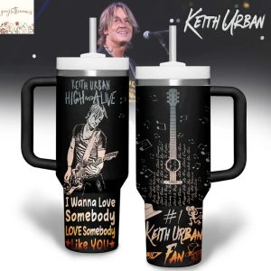 Keith Urban I Wanna Love Somebody Love Somebody Like Tumbler With Handle And Straw