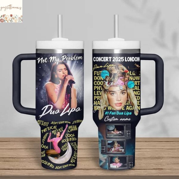 Personalized Dua Lipa Not My Problem Concert 2025 London Tumbler With Handle And Straw