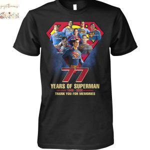 77 Years Of Superman 1948-2025 Signature Thank You For Memories Unsiex T-Shirt