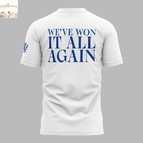 Chelsea We ve Won It All 3D T-Shirt