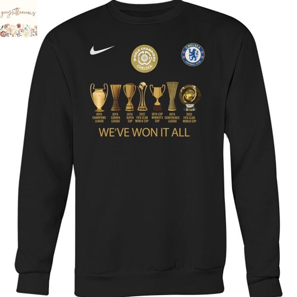 Chelsea We ve Won It All World Champions 2025 Unisex T-Shirt