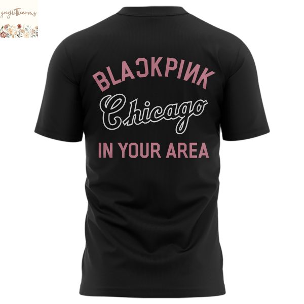 Chicago White Sox x BlackPink 2025 Deadline World Tour In Your Area 3D T-Shirt