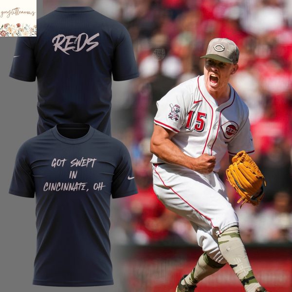 Cincinnati Reds Got Swept In Cincinnati Oh 3D T-Shirt