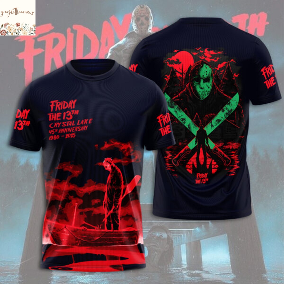Friday The 13th Cry Stal Lake 45th Anniversary 1980-2025 3D T-Shirt Friday The 13th Cry Stal Lake 45th Anniversary 1980-2025 3D T-Shirt