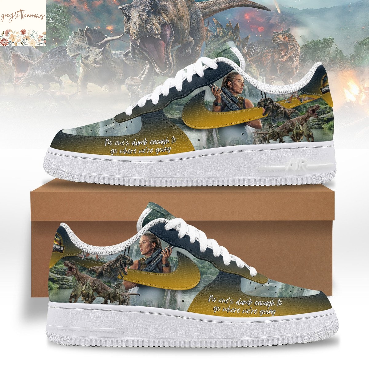 Jurassic World No One Dumb Enough To Go Where We re Going Air Force 1 Jurassic World No One Dumb Enough To Go Where We re Going Air Force 1