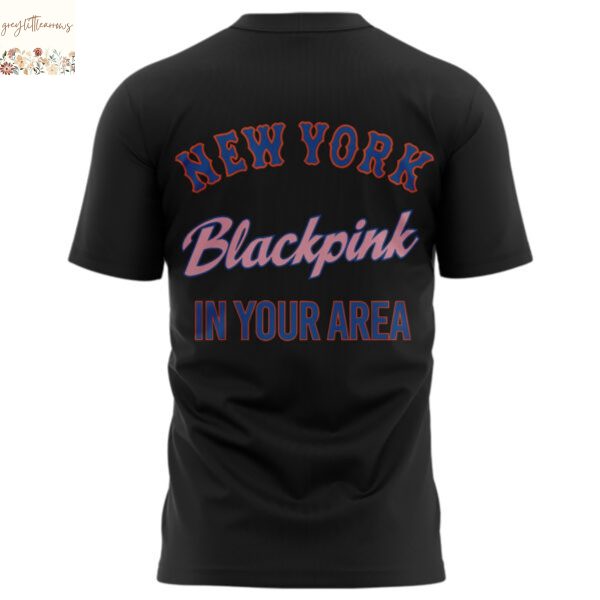 New York Mets x BlackPink 2025 Deadline World Tour In Your Area 3D T-Shirt