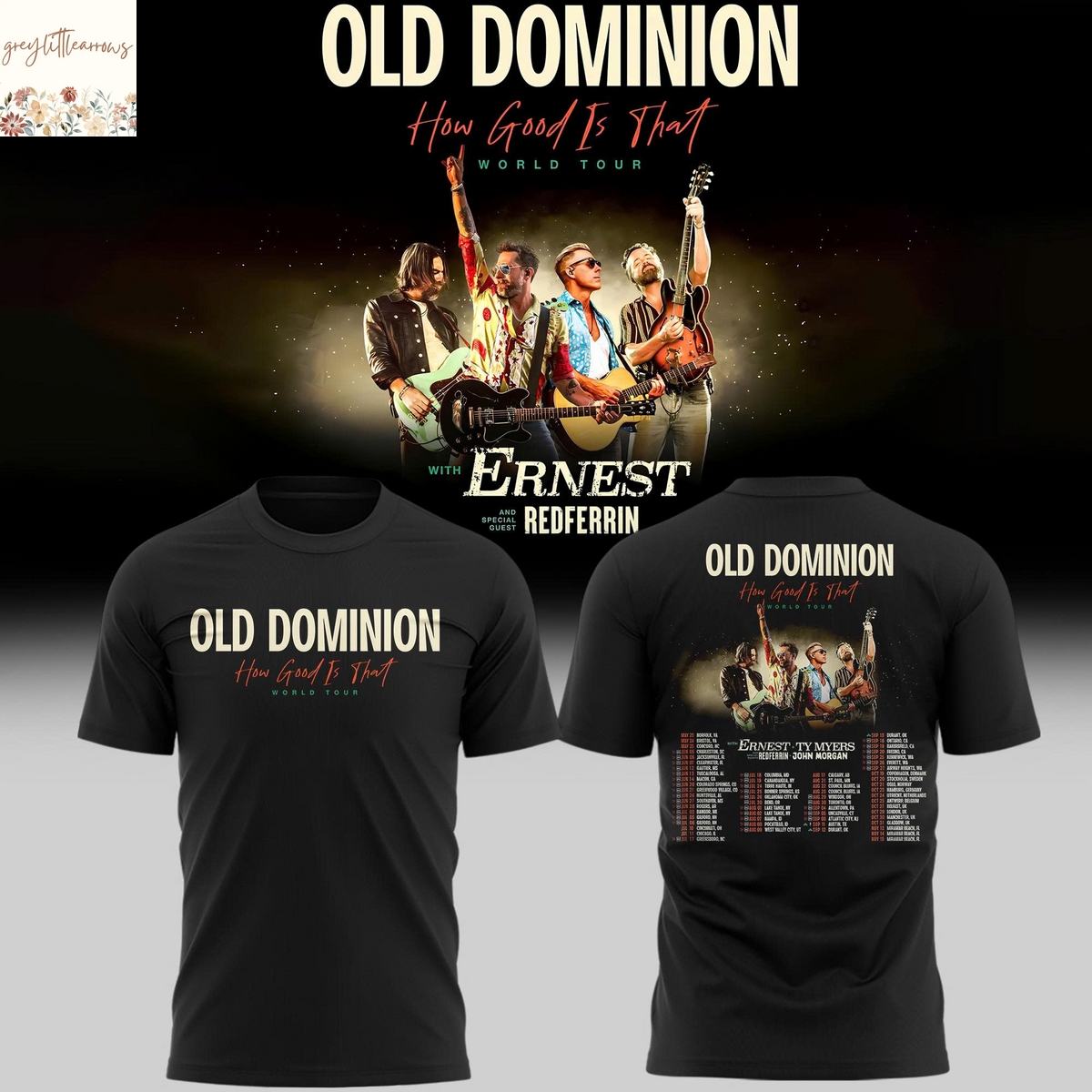 Old Dominion How Good Is That World Tour 2025 3D T-Shirt Old Dominion How Good Is That World Tour 2025 3D T-Shirt