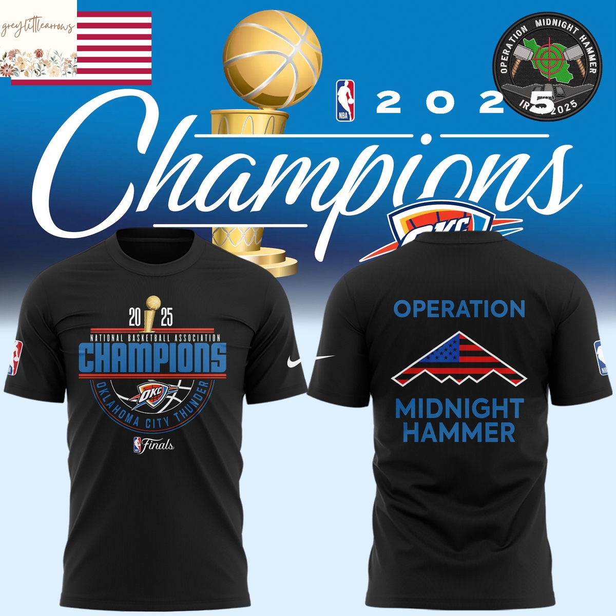 Operation Midnight Hammer OKC Oklahoma City Thunder NBA Champions 2025 3D T-Shirt Operation Midnight Hammer OKC Oklahoma City Thunder NBA Champions 2025 3D T-Shirt