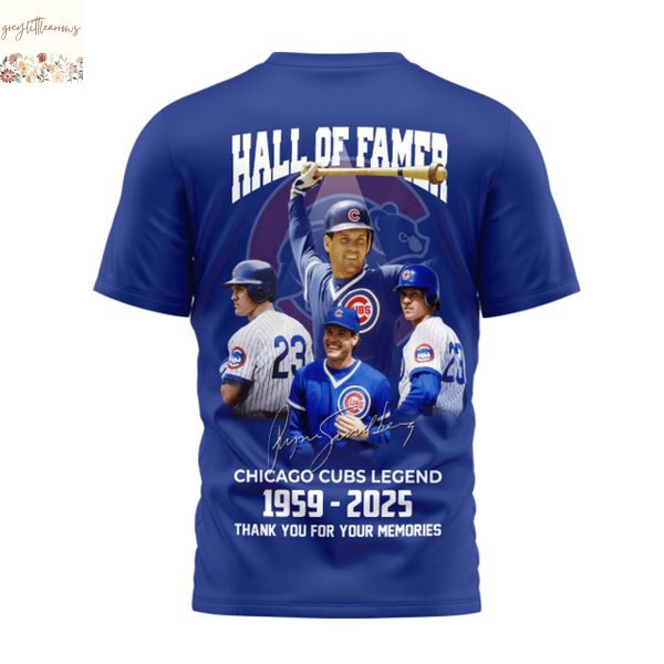 Rest In Peace Forever Our Heart Hall Of Famer Chicago Cubs Legend Ryne Sandberg 1959-2025 Signature Thank You For The Memories 3D T-Shirt