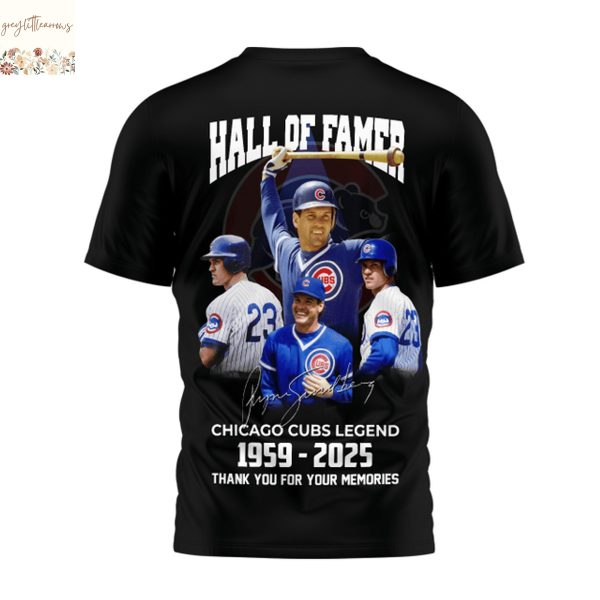 Rest In Peace Forever Our Heart Hall Of Famer Chicago Cubs Legend Ryne Sandberg 1959-2025 Signature Thank You For The Memories 3D T-Shirt – Black
