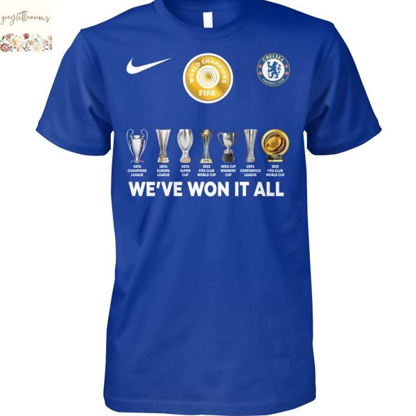 Chelsea F.C. We’ve Wont It All Unisex T-Shirt