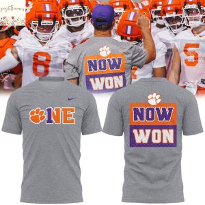 Clemson Tigers Now Won 2025 3D T-Shirt