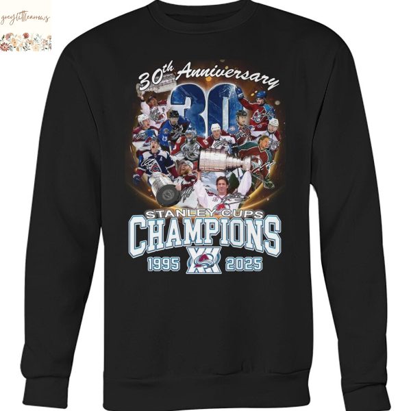 Colorado Avalanche 30th Anniversary Stanley Cups Champions 1995-2025 Signature Unisex T-Shirt
