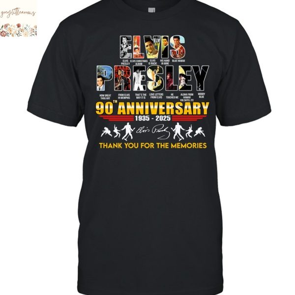 Elvis Presley 90th Anniversary 1935-2025 Signature Thank You For The Memories Unisex T-Shirt