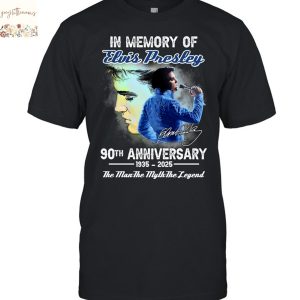 In Memory Of Elvis Presley 90th Anniversary 1935-2025 The Man The Myth The Legend Signature Unisex T-Shirt