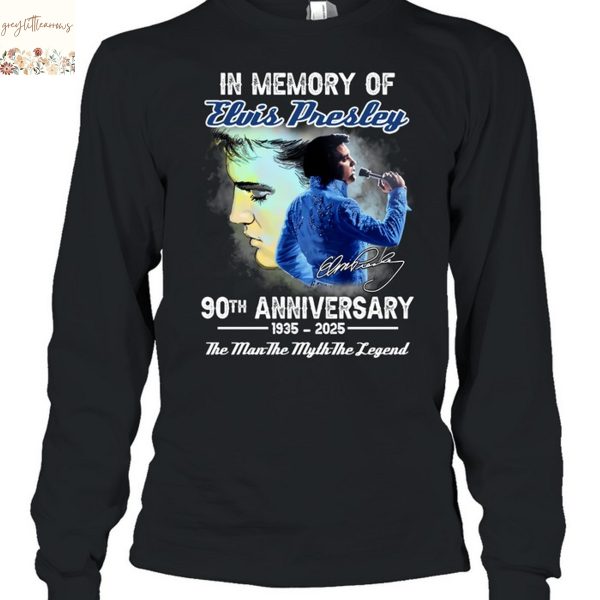 In Memory Of Elvis Presley 90th Anniversary 1935-2025 The Man The Myth The Legend Signature Unisex T-Shirt