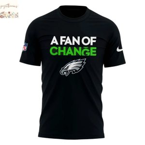 Philadelphia Eagles A Fan Of Change 3D T-Shirt