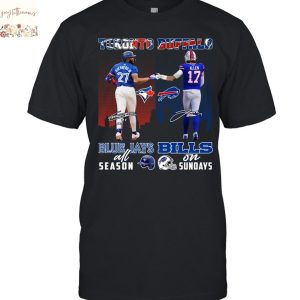 Toronto Blue Jays All Season x Buffalo Bills On Sunday Signature Unisex T-Shirt