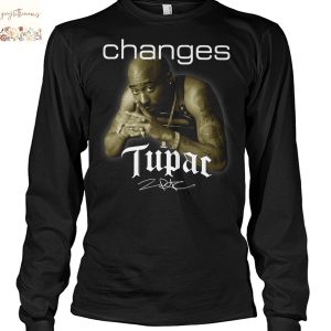 Tupac Shakur Changes Signature Unisex T-Shirt