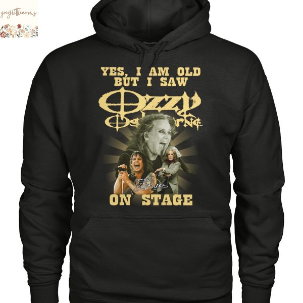 Yes I Am Old But I Saw Ozzy Osbourne On Stage Signature Unisex T-Shirt