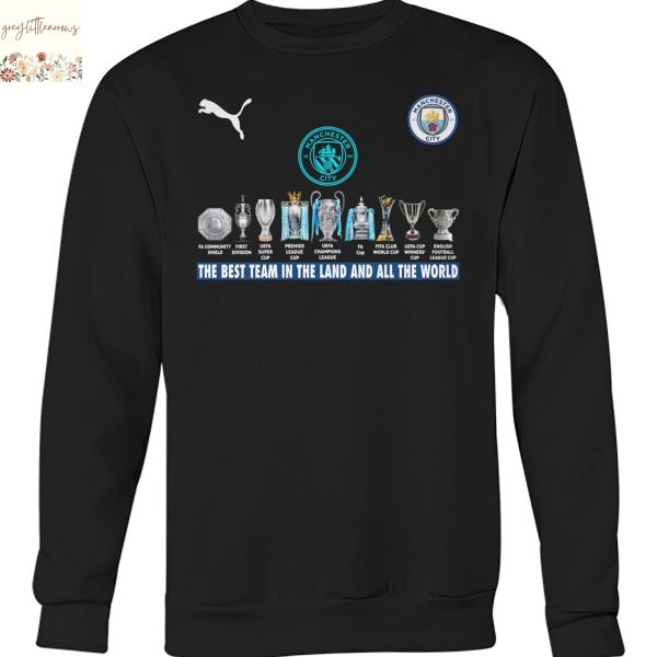 Manchester City F.C. The Best Team In The Land And All The World Unisex T-Shirt