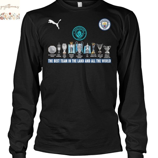 Manchester City F.C. The Best Team In The Land And All The World Unisex T-Shirt