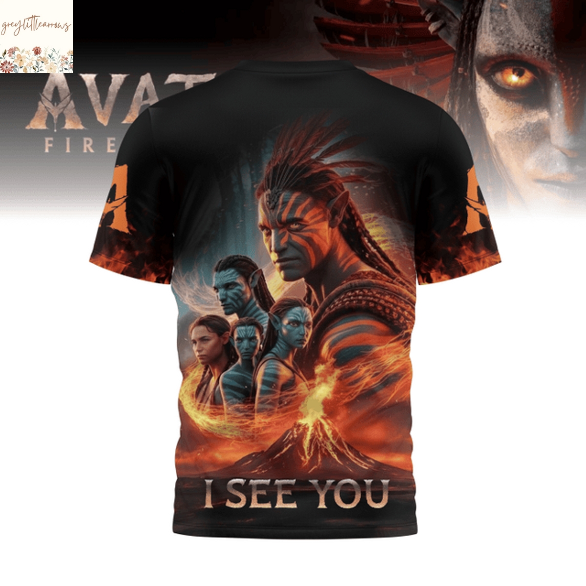 Avatar Fire And Ash I See You 3D T-Shirt Avatar Fire And Ash I See You 3D T-Shirt